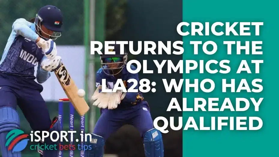 Cricket Returns to the Olympics at LA28 2 Cricket Returns to the Olympics at LA28: Who Has Already Qualified