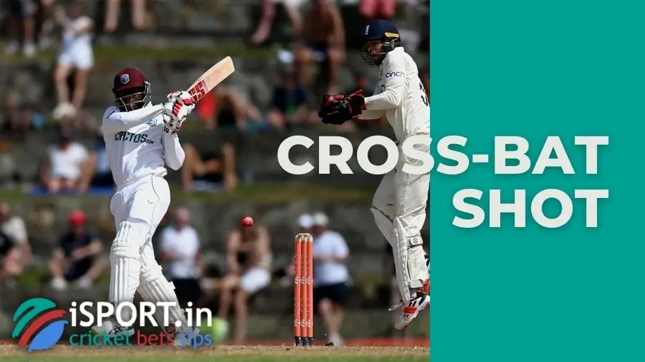 Cross-bat shot 1 Cross-bat shot