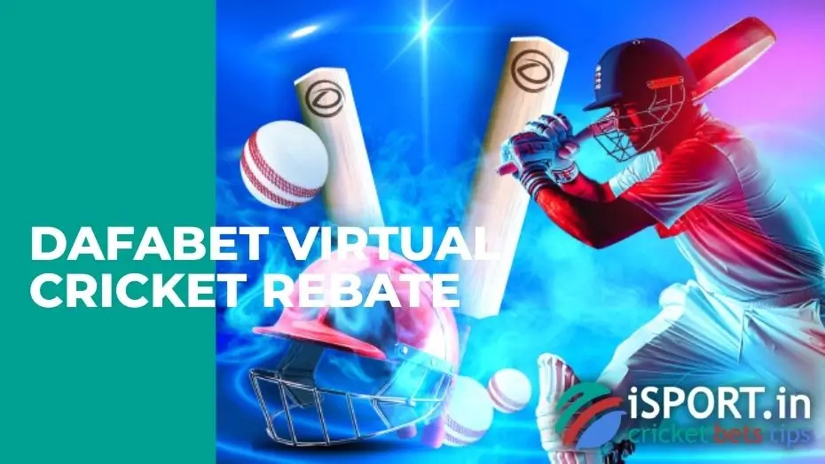 Dafabet Virtual Cricket Rebate