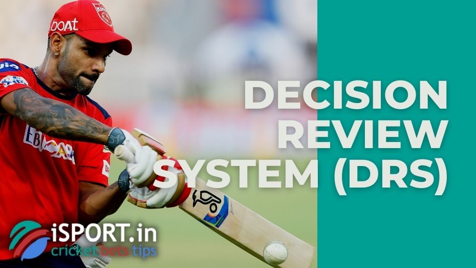 Decision Review System (DRS): Essential