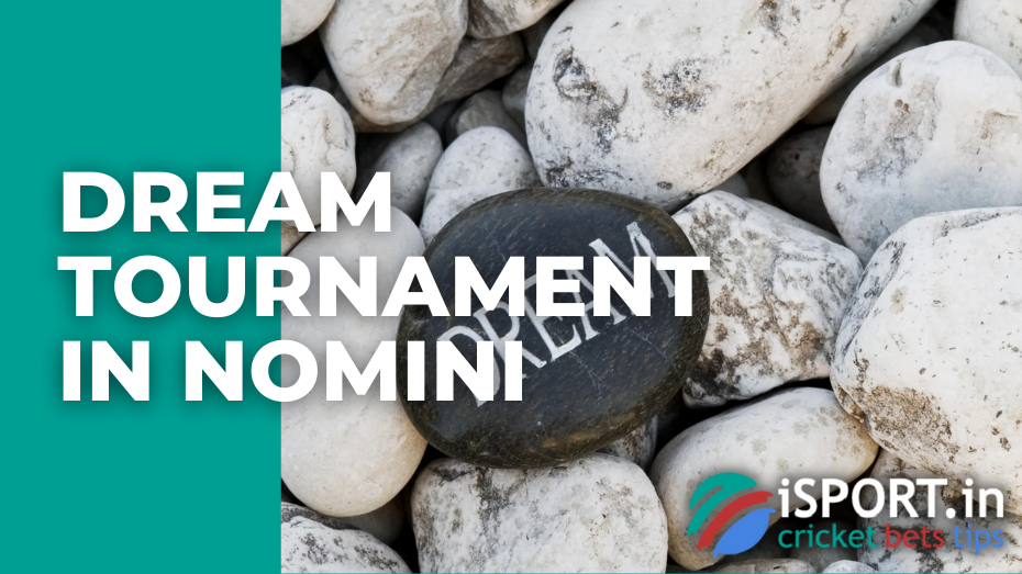 Dream Tournament in Nomini