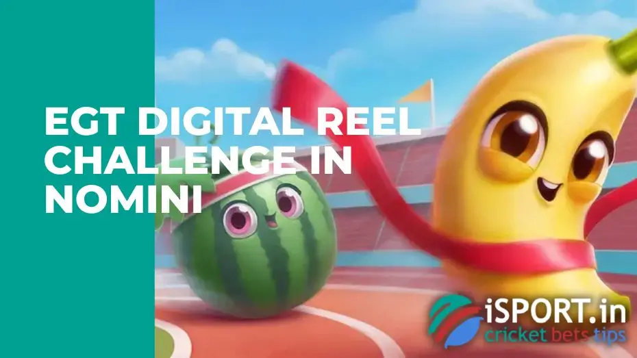 EGT Digital Reel Challenge in Nomini