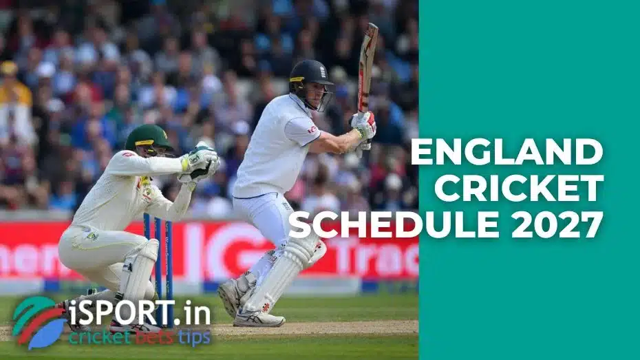 England Cricket Schedule 2027