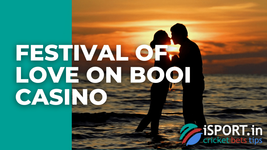 Festival of Love on Booi casino