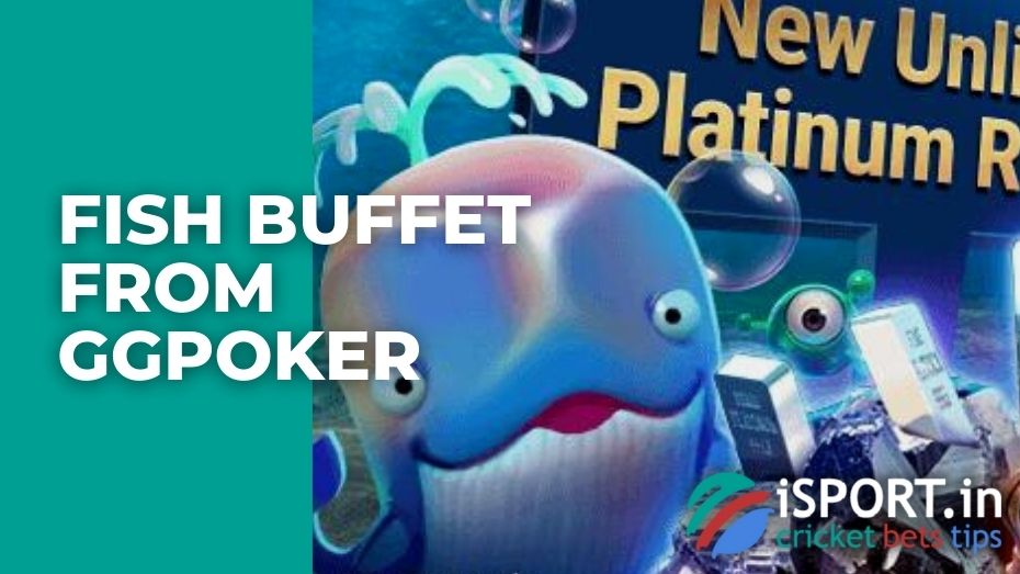 Fish Buffet from GGPoker
