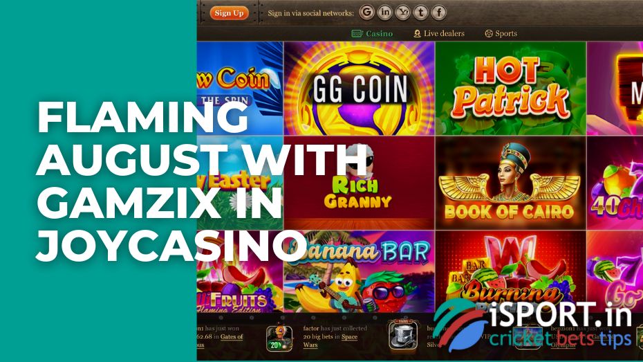 Flaming August with Gamzix in Joycasino