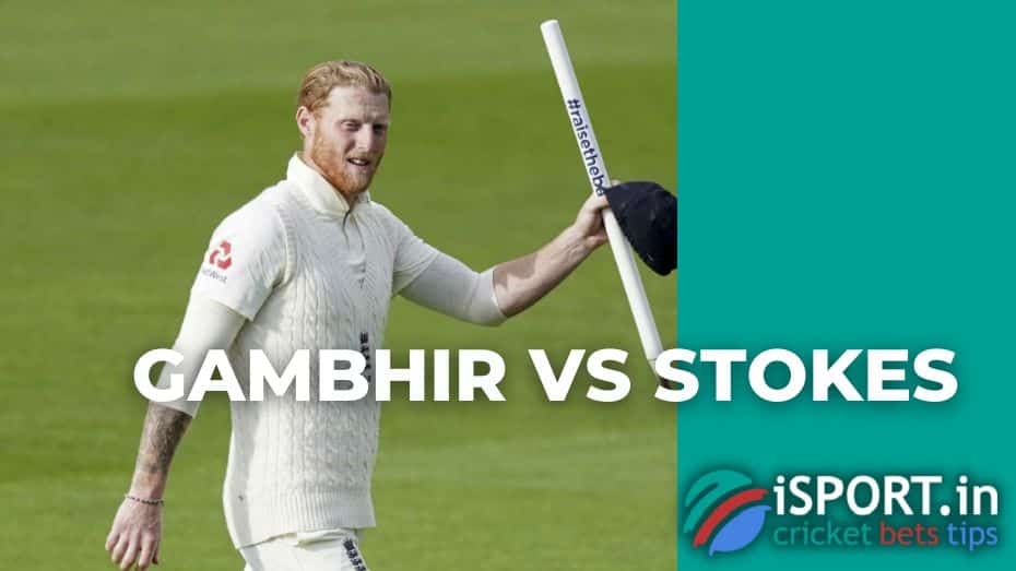 Gambhir and Stokes Clash Over Injury Replacements