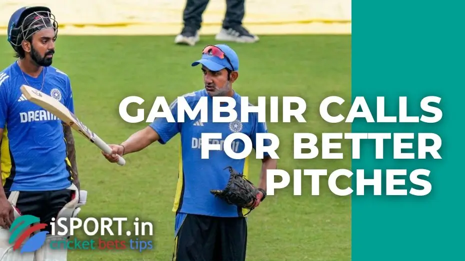 Gambhir calls for better pitches in Test cricket