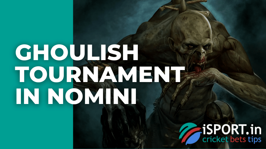 Ghoulish Tournament in Nomini