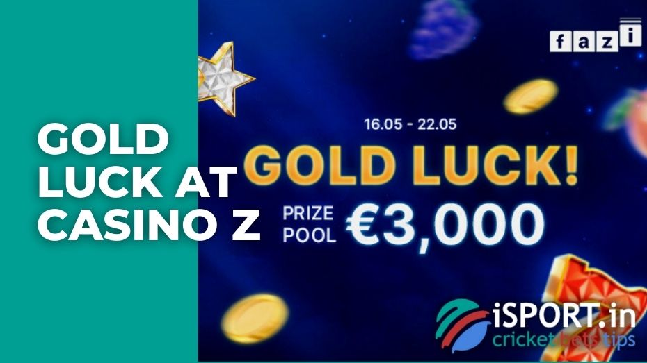 Gold Luck at Casino Z