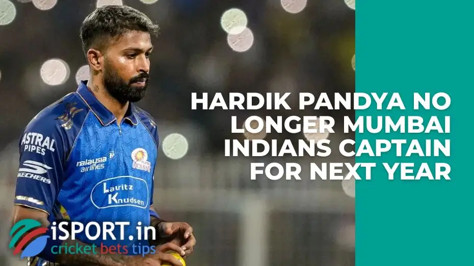 Hardik Pandya No Longer Mumbai Indians Captain For Next Year