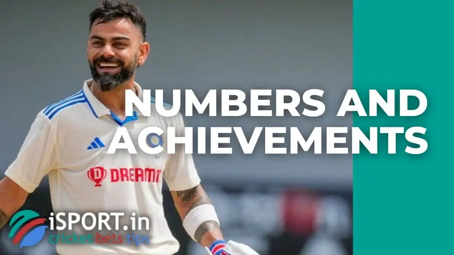 How Virat Kohli Made Cricket Famous: Numbers and Achievements