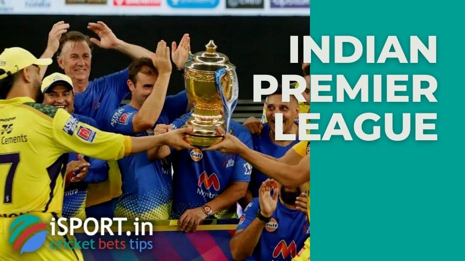 Indian Premier League IPL: features of the event