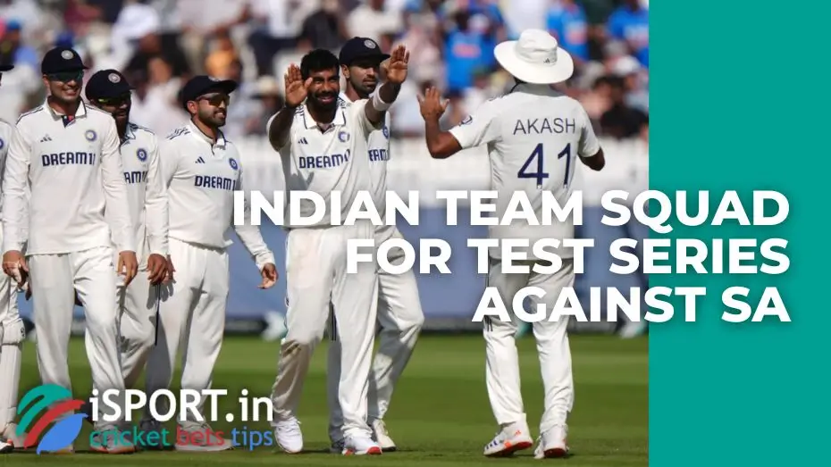 Indian team squad for Test series against South Africa was announced
