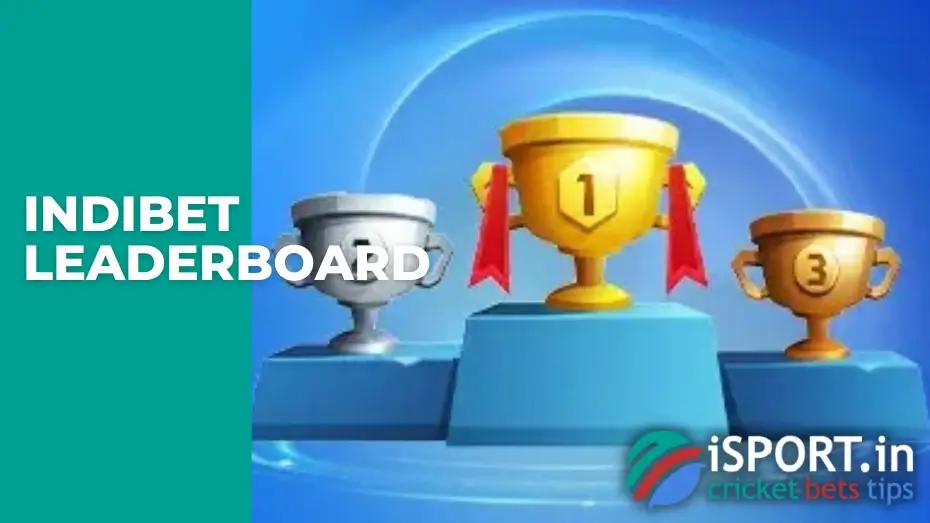 Indibet LeaderBoard