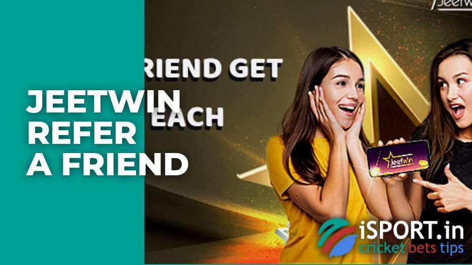 Jeetwin Refer a friend