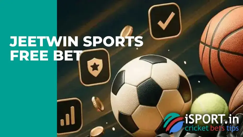 JeetWin Sports Free Bet