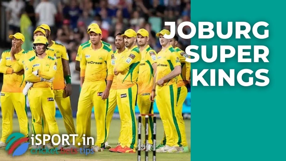Joburg Super Kings: information about the team