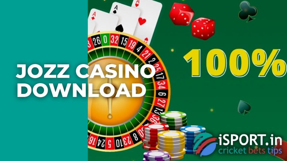 Jozz casino download