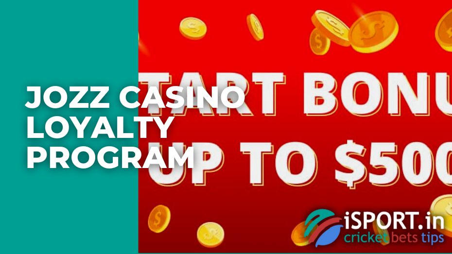 Jozz casino Loyalty Program