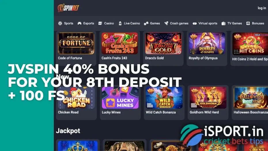 How to get JVSpin 40% bonus for your 8th deposit + 100 FS