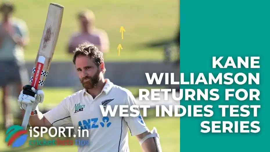 Kane Williamson returns for West Indies Test series