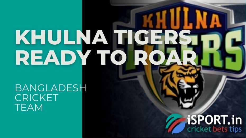 Khulna Tigers (Ready To Roar)