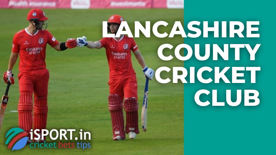 Lancashire County Cricket Club history