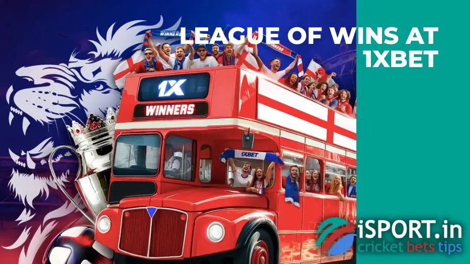 League of wins at 1xBet