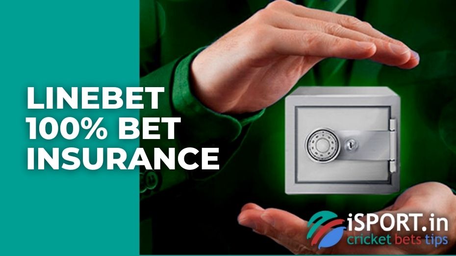 Linebet 100% Bet Insurance