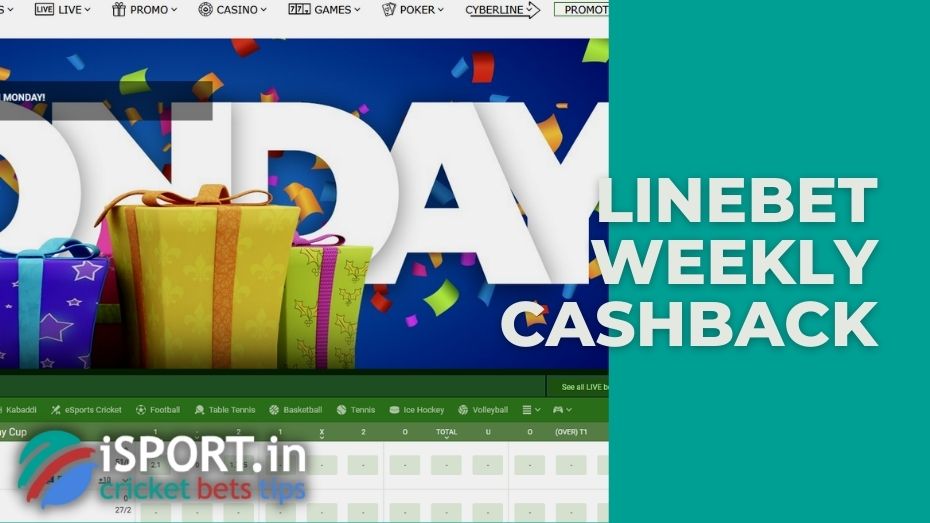 Linebet Weekly Cashback: bet and win