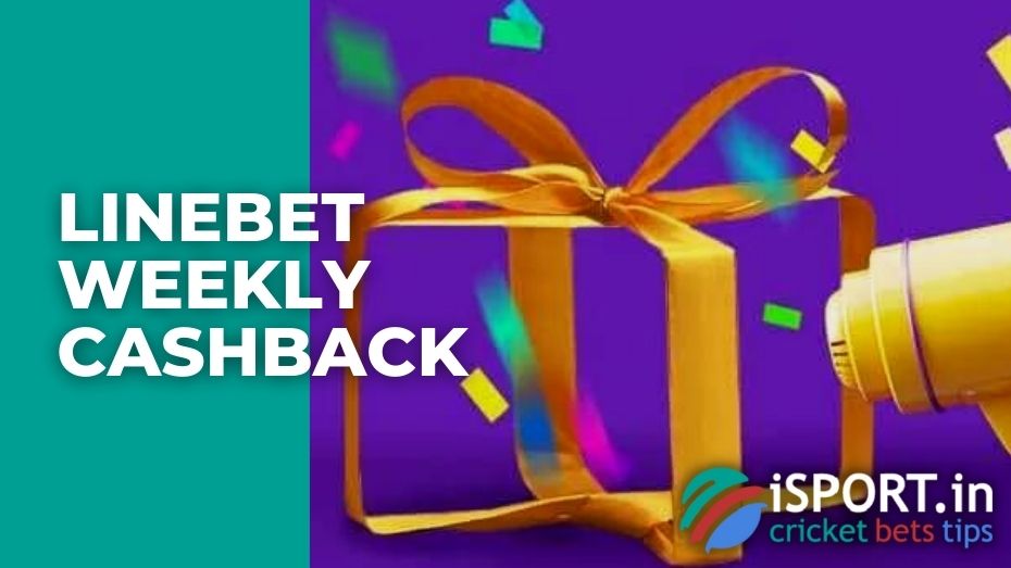 Linebet Weekly Cashback