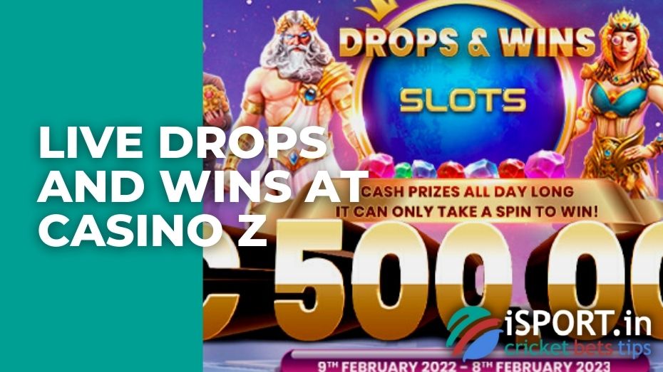 Live Drops and Wins at Casino Z