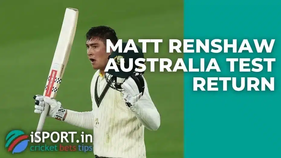 Matt Renshaw Australia Test return