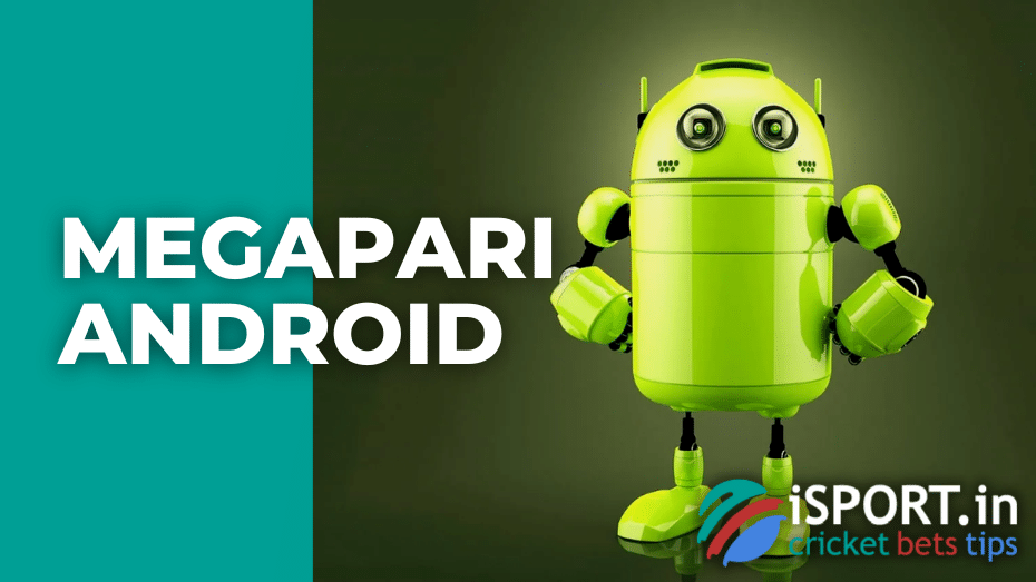 Megapari Android