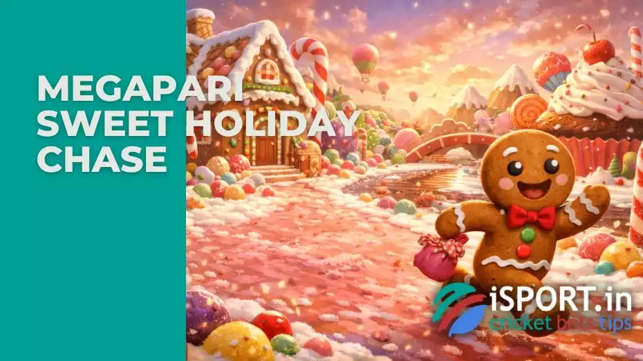 Megapari Sweet Holiday Chase