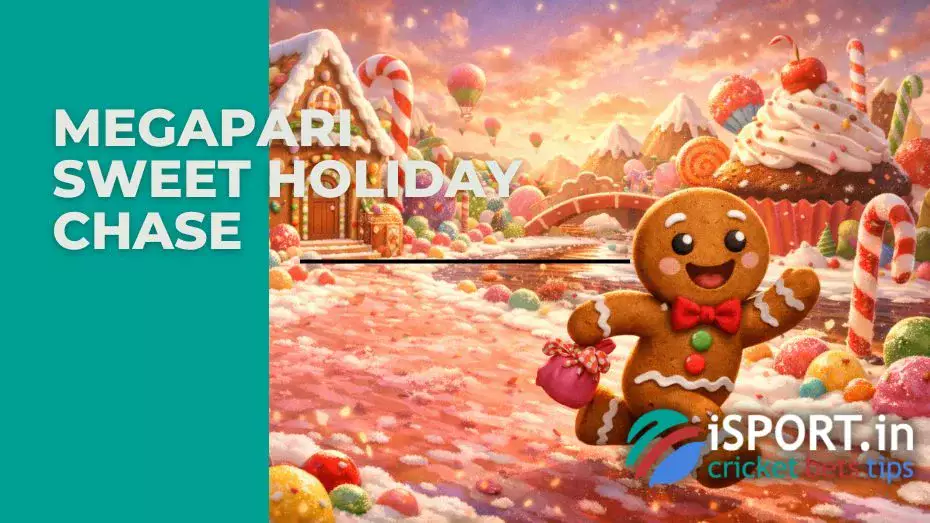 Megapari Sweet Holiday Chase