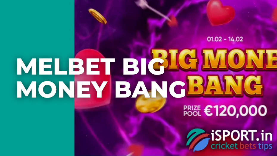 Melbet Big Money Bang