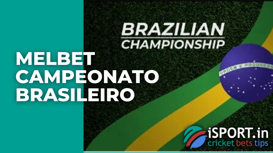 Melbet Campeonato Brasileiro