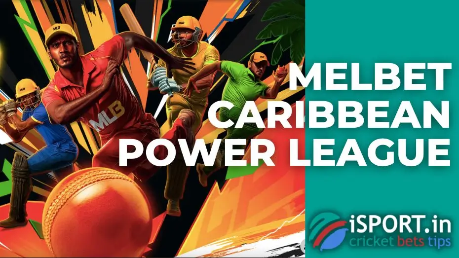 Melbet Caribbean Power League 1 Melbet Caribbean Power League