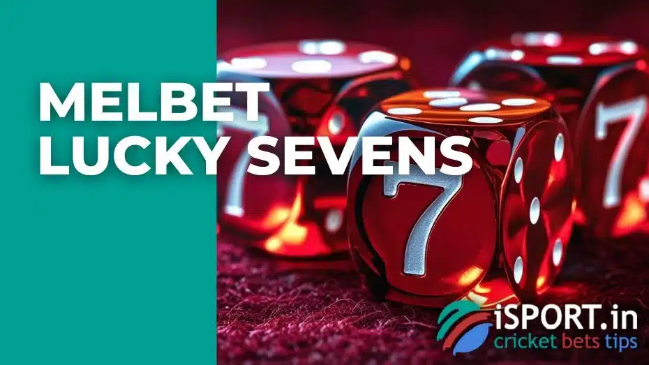 Melbet Lucky Sevens