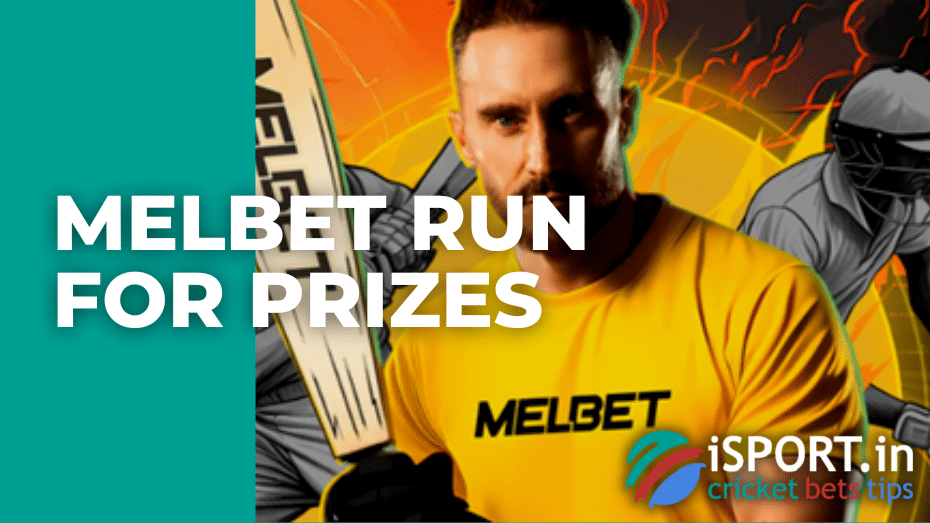 Melbet Run for Prizes