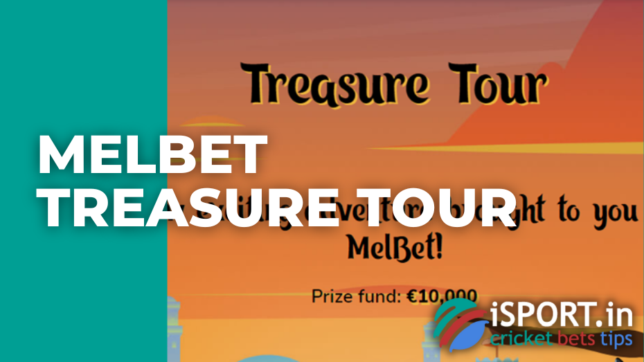Melbet Treasure Tour