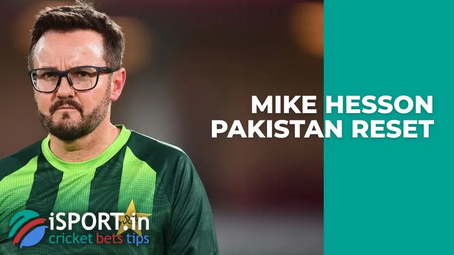 Mike Hesson Pakistan Reset