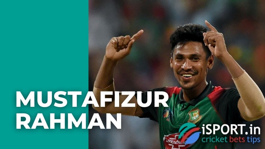 Mustafizur Rahman: How His Professional Career Developed