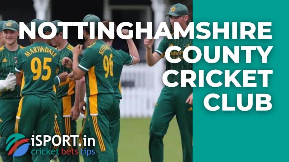 Nottinghamshire County Cricket Club history
