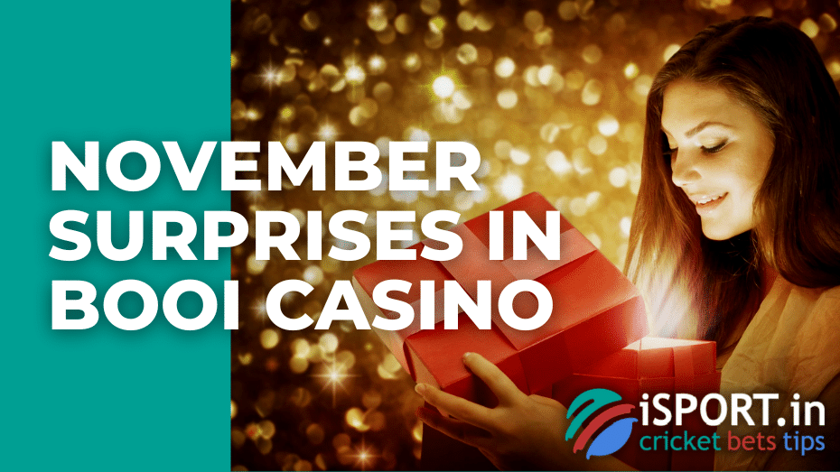 November Surprises in Booi casino