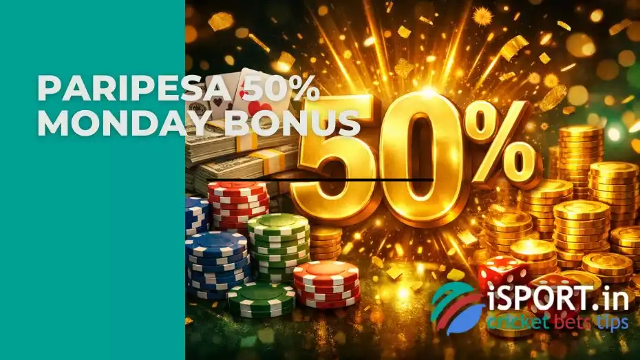 Paripesa 50% Monday Bonus