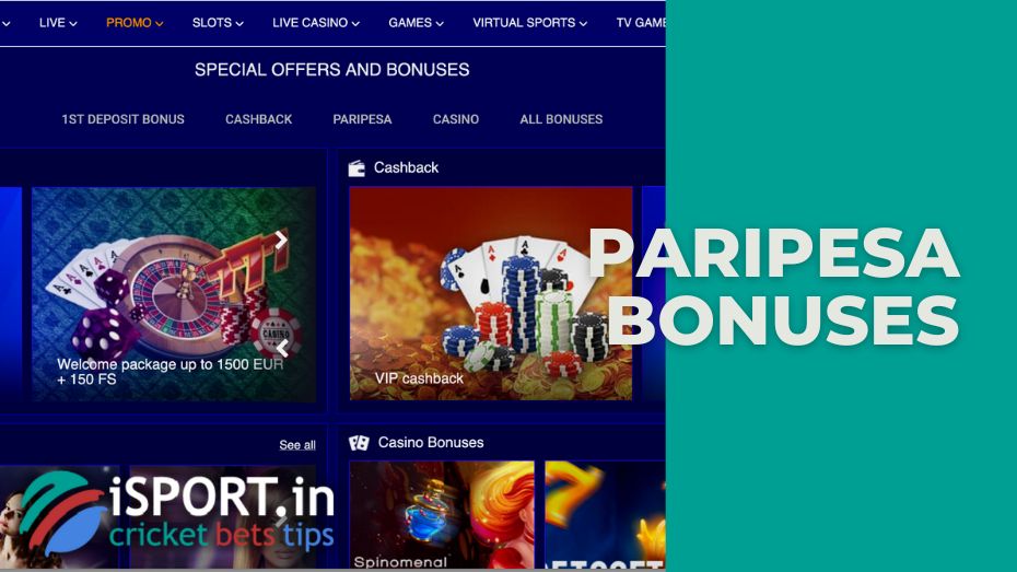 Paripesa bonuses and promotions