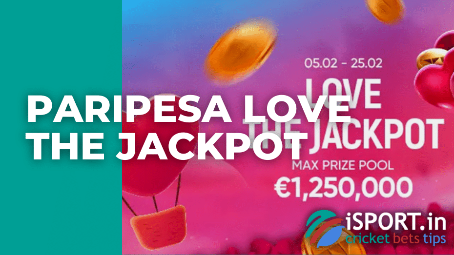 Paripesa Love The Jackpot
